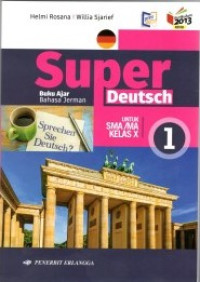 Image of super deutsch (Jerman) kelas X